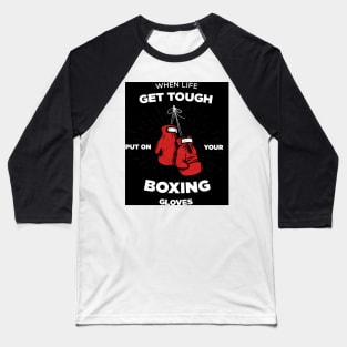 PUT ON YOUR GLOVES (BOXE) Baseball T-Shirt